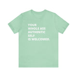 WHOLE Ass Tee