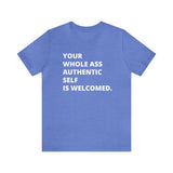 WHOLE Ass Tee