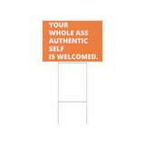 WHOLE Ass Lawn Sign