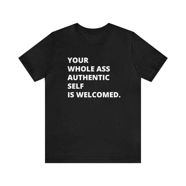 WHOLE Ass Tee