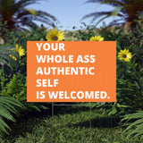 WHOLE Ass Lawn Sign