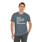 WHOLE Ass Tee