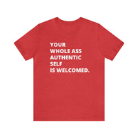 WHOLE Ass Tee