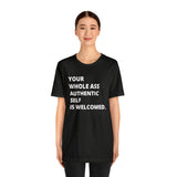 WHOLE Ass Tee