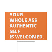 WHOLE Ass Lawn Sign