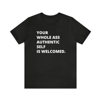WHOLE Ass Tee