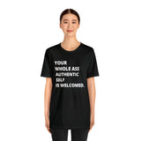 WHOLE Ass Tee