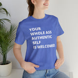 WHOLE Ass Tee