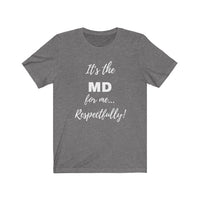 Degreed Shawty MD Tee