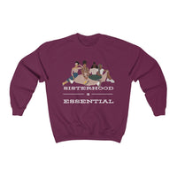 Sisterhood is Essential Crewneck