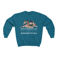 Sisterhood is Essential Crewneck