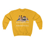 Sisterhood is Essential Crewneck