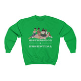 Sisterhood is Essential Crewneck