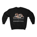 Sisterhood is Essential Crewneck