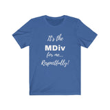 Degreed Shawty MDiv Tee