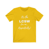 Degreed Shawty LCSW Tee