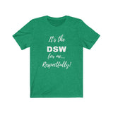 Degreed Shawty DSW Tee
