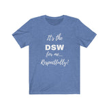 Degreed Shawty DSW Tee