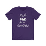 Degreed Shawty PhD Tee