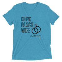 Dope Wife Tee