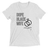 Dope Wife Tee